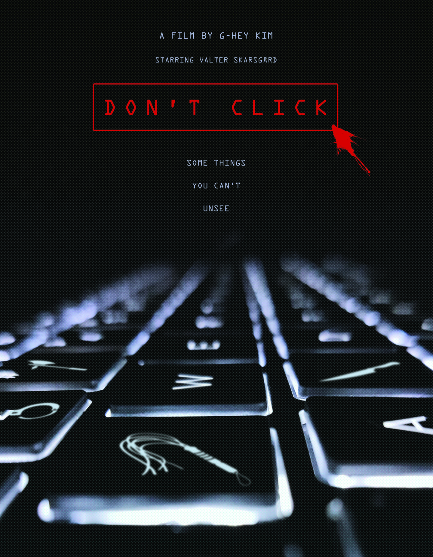Dont Click – Teaser Poster