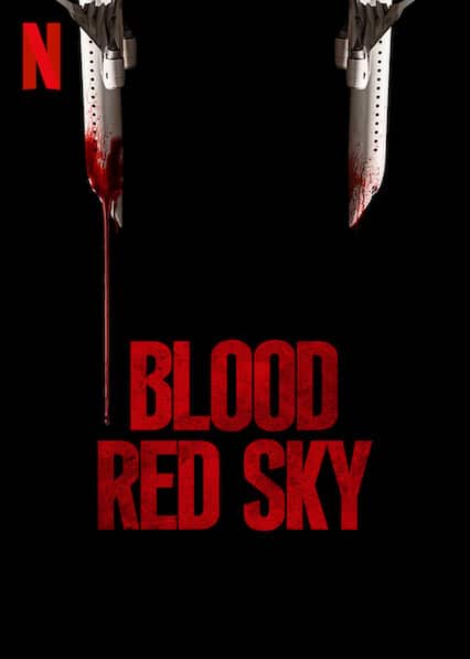 Blood Red Sky - Netflix Poster