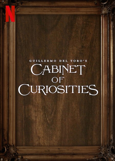 Cabinet of Curiosities - Teaser Poster